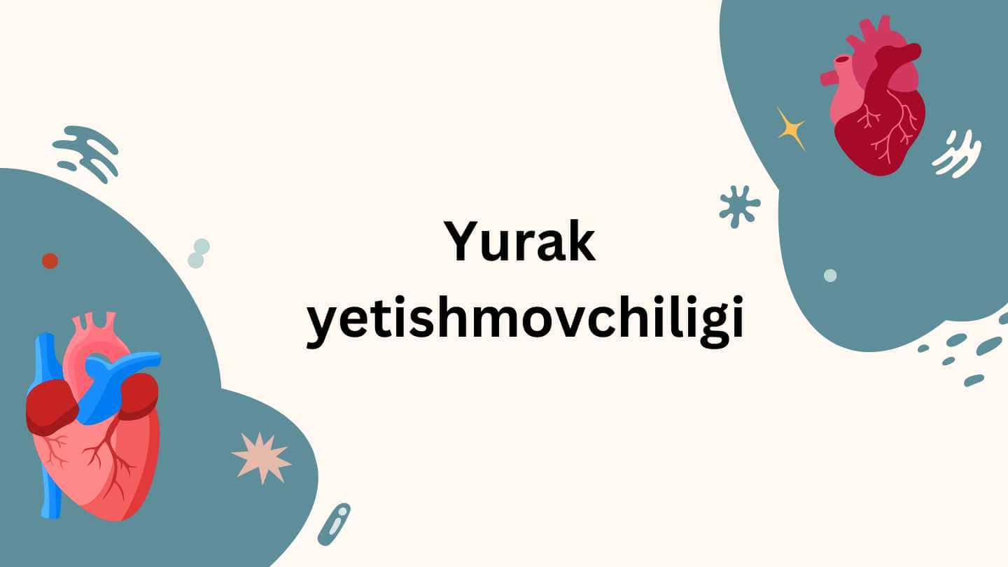 Yurak yetishmasligi