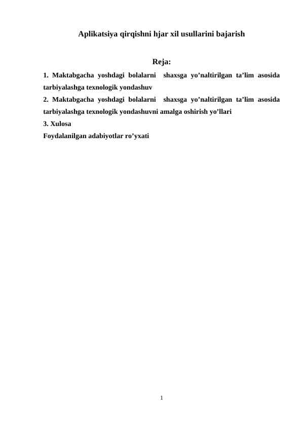 Aplikatsiya qirqishni har xil usullarini bajarish