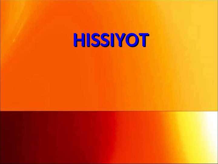 HISSIYOT