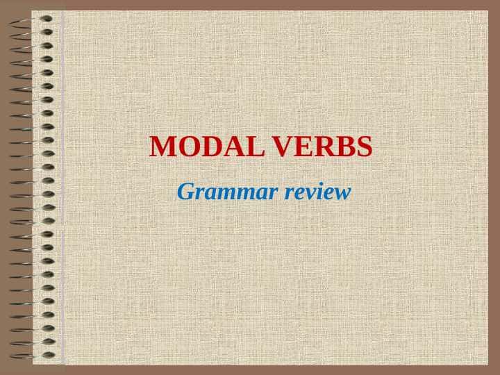 MODAL VERBS