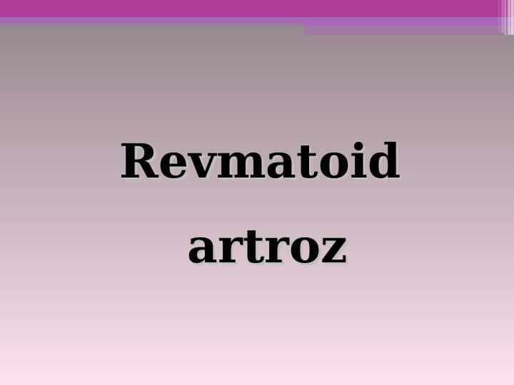 Revmatoid artroz