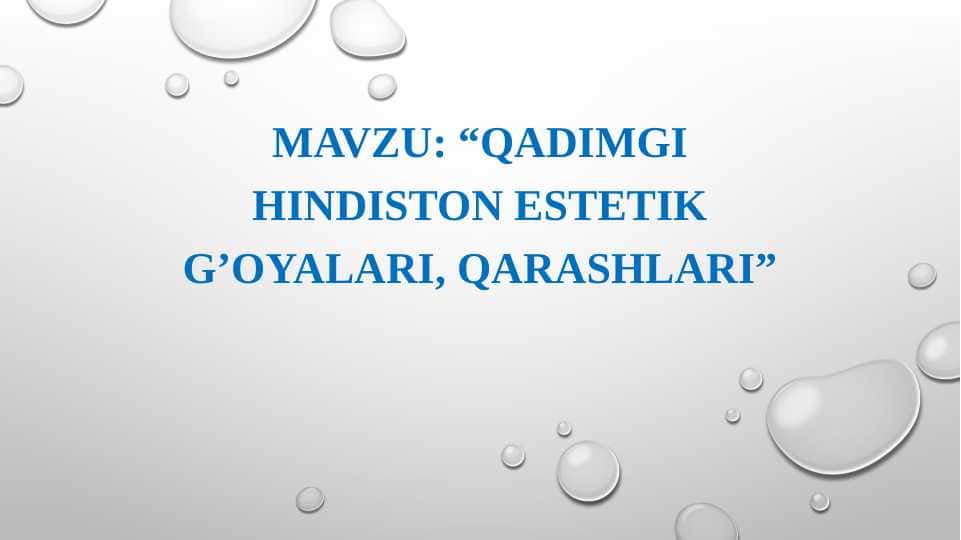 Qadimgi Hindiston estetik g'oyalari va qarashlari