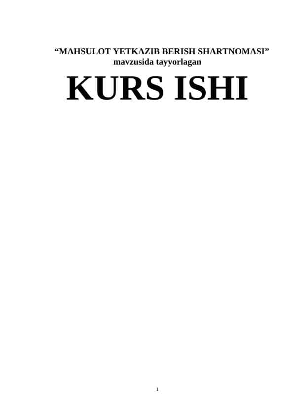 MAHSULOT YETKAZIB BERISH SHARTNOMASI