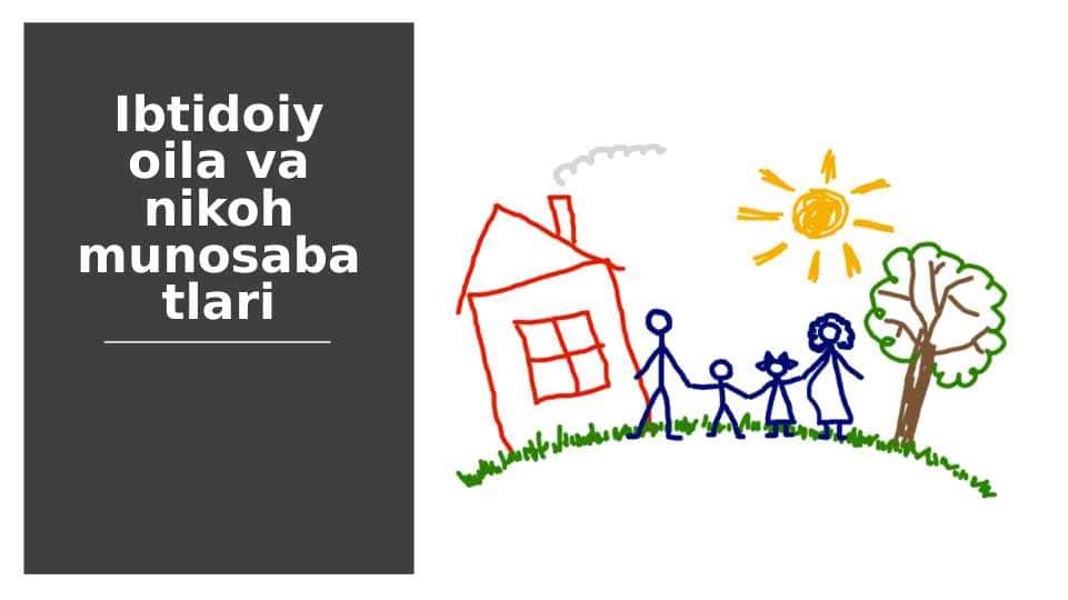 Ibtidoiy oila va nikoh munosabatlari