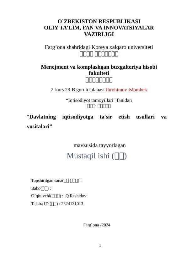 Davlatning iqtisodiyotga ta'sir etish usullari va vositalari
