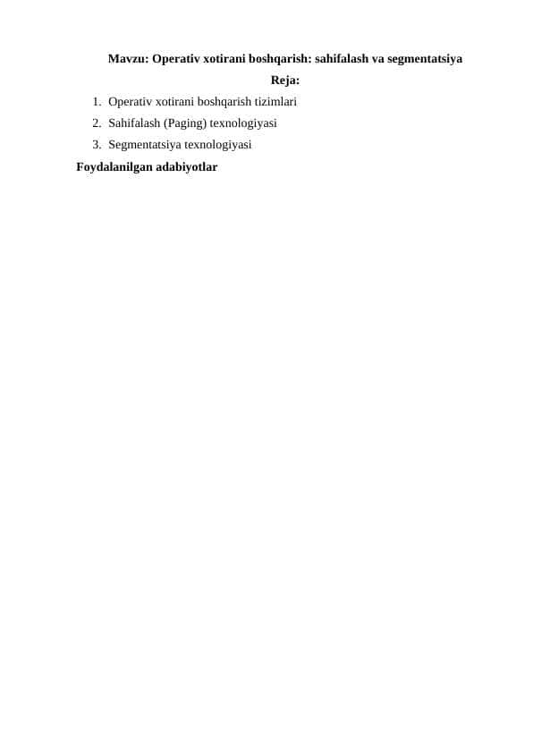 Operativ xotirani boshqarish sahifalash va segmentatsiya