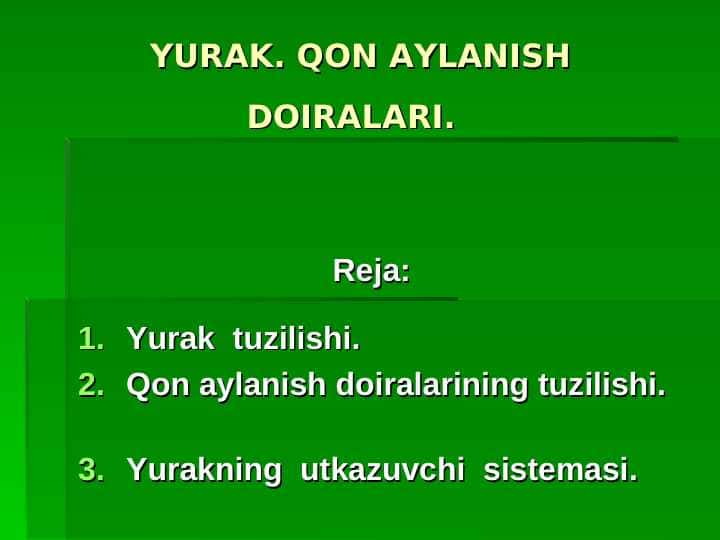 YURАK. QОN АYLАNISH DОIRАLАRI.