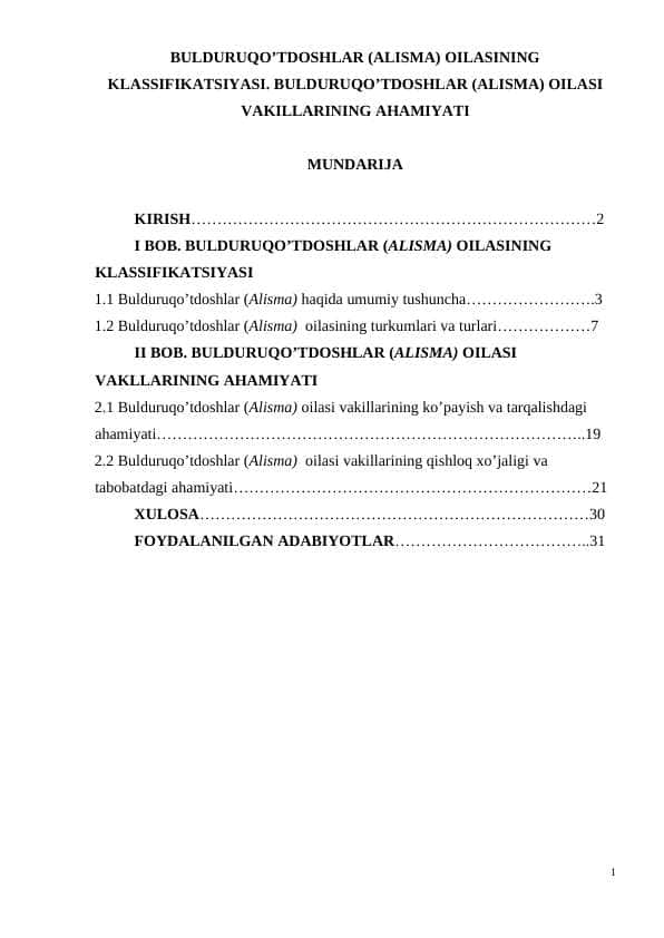 BULDURUQO’TDOSHLAR (ALISMA) OILASINING KLASSIFIKATSIYASI. BULDURUQO’TDOSHLAR (ALISMA) OILASI VAKILLARINING AHAMIYATI