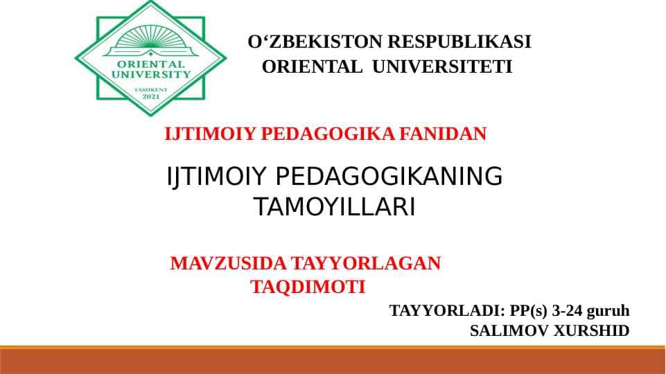 IJTIMOIY PEDAGOGIKANING TAMOYILLARI