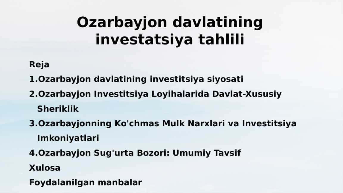 Ozarbayjon davlatining investatsiya tahlili