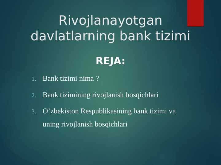 Rivojlanayotgan davlatlarning bank tizimi
