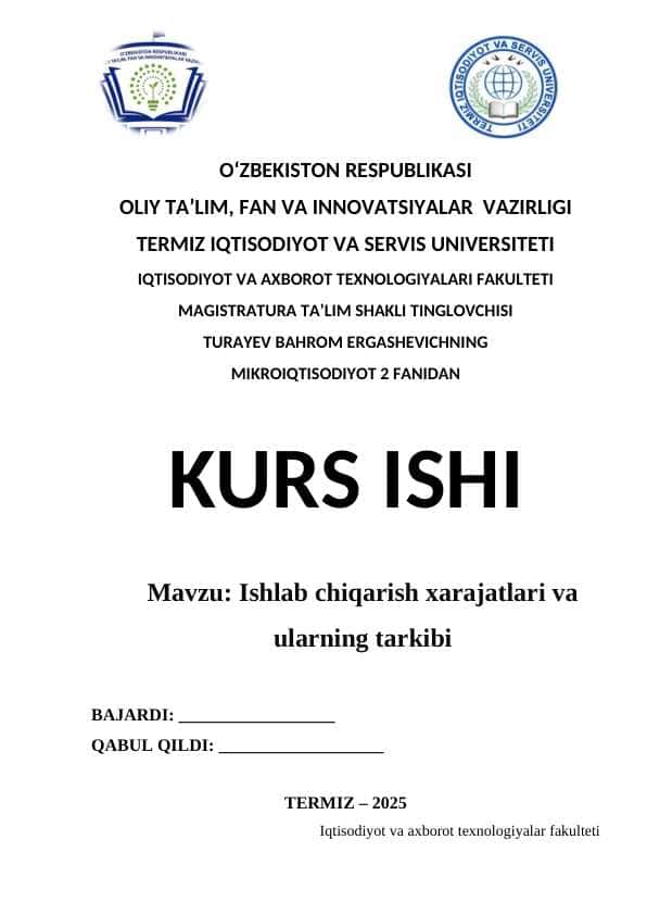 Ishlab chiqarish xarajatlari va ularning tarkibi