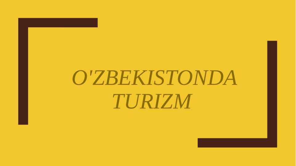 O'zbekistonda turizm