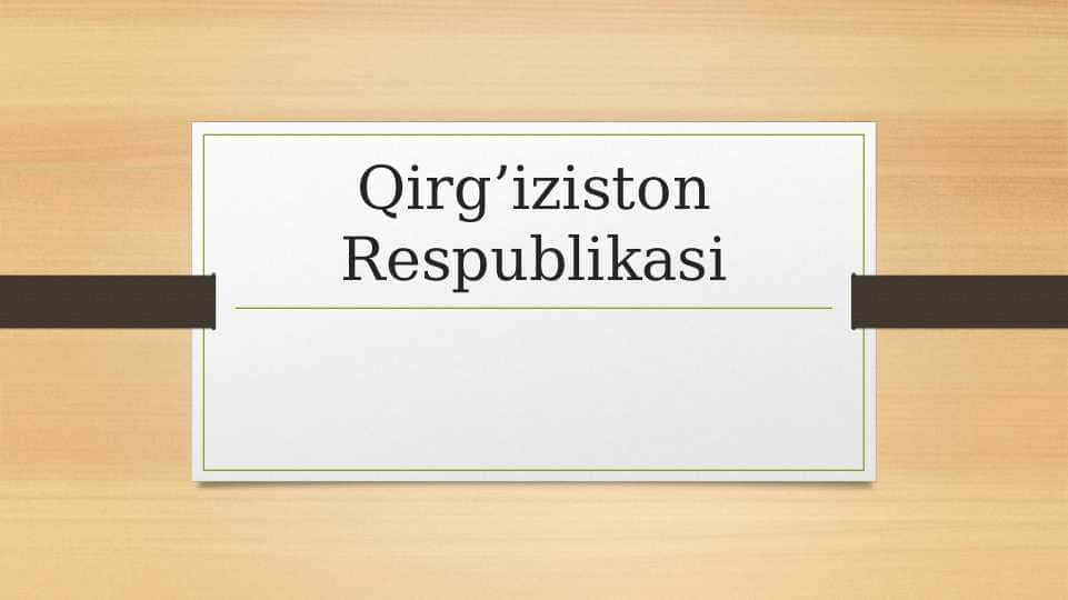 Qirg’iziston Respublikasi