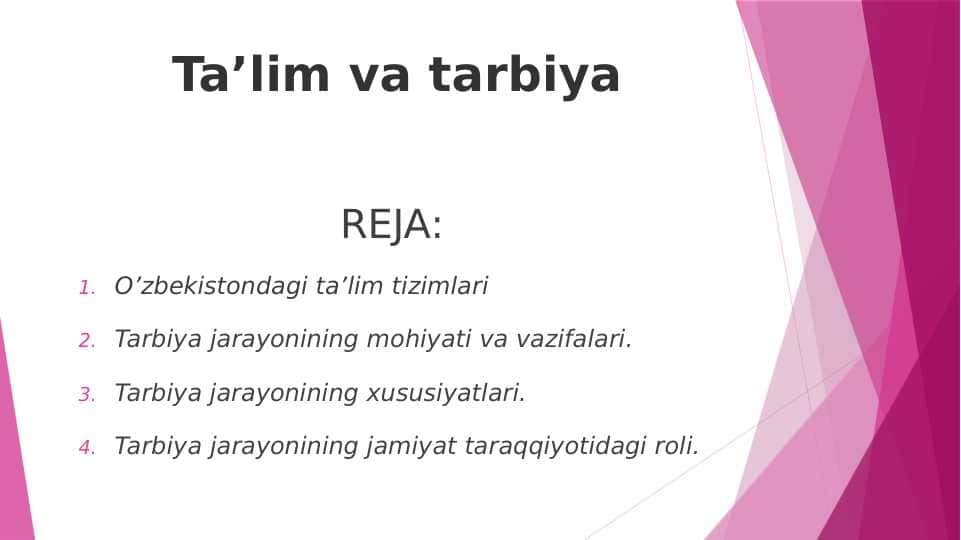 Ta’lim va tarbiya