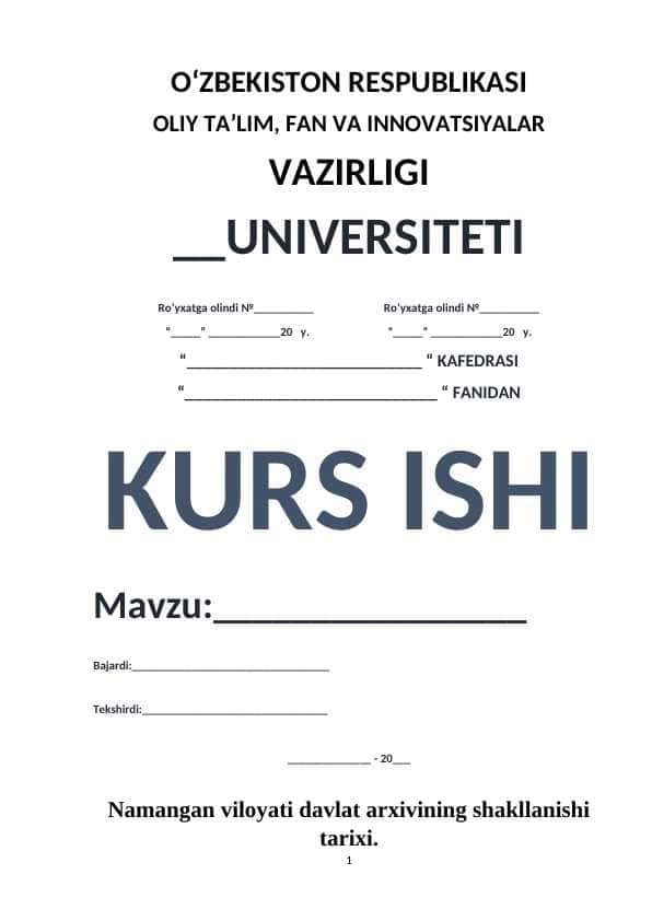 Namangan viloyati davlat arxivining shakllanishi tarixi.
