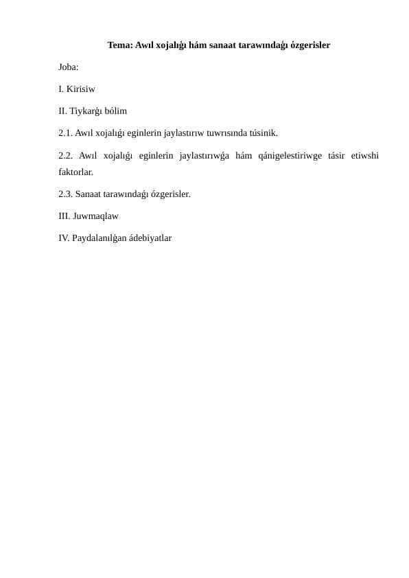 Awıl xojalıģı hám sanaat tarawındaģı όzgerisler