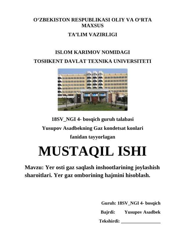 Yer osti gaz saqlash inshootlarining joylashish sharoitlari. Yer gaz omborining hajmini hisoblash