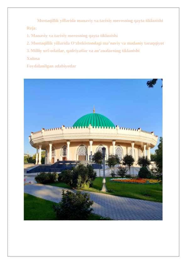 Mustaqillik yillarida manaviy va tarixiy merosning qayta tiklanishi 24