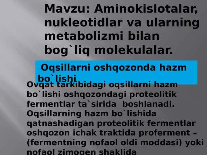 Aminokislotalar, nukleotidlar va ularning metabolizmi bilan bog`liq molekulalar