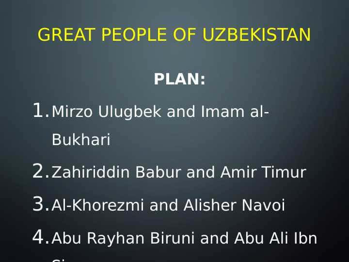 GREAT PEOPLE OF UZBEKISTAN