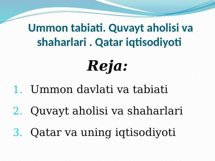 Ummon tabiati. Quvayt aholisi va shaharlari . Qatar iqtisodiyoti