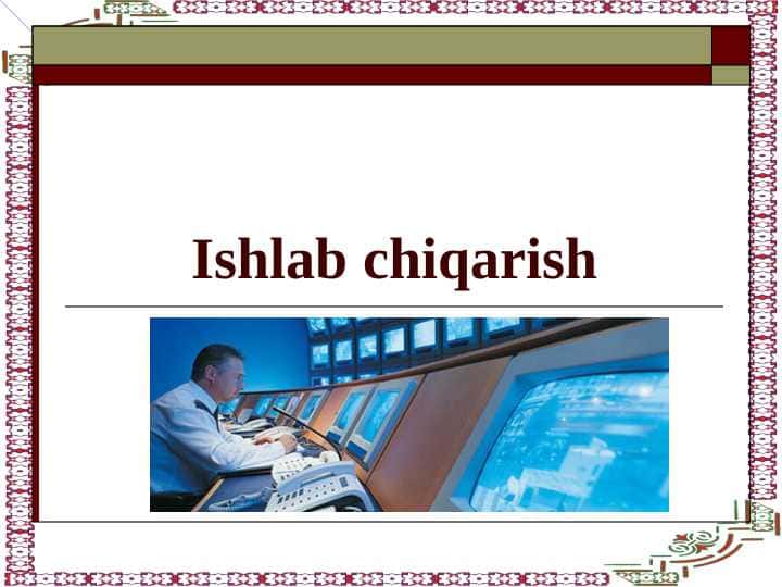 Ishlab chiqarish