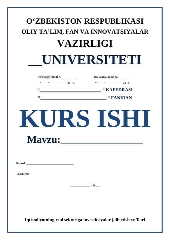 Iqtisodiyotning real sektoriga investitsiyalar jalb etish yo’llari