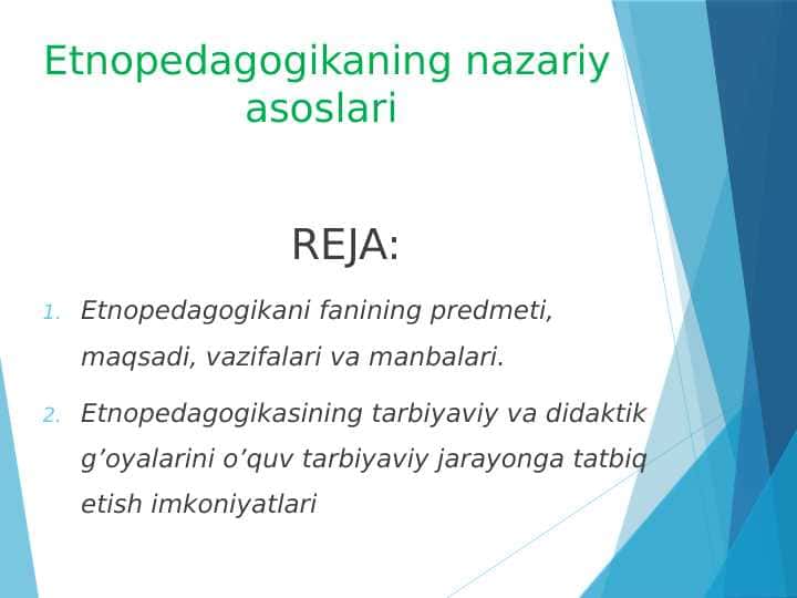Etnopedagogikaning nazariy asoslari