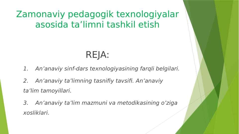 Zamonaviy pedagogik texnologiyalar asosida ta’limni tashkil etish