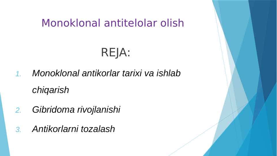Monoklonal antitelolar olish