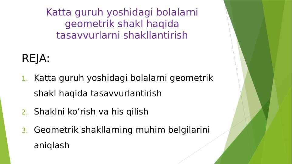 Katta guruh yoshidagi bolalarni geometrik shakl haqida tasavvurlarni shakllantirish