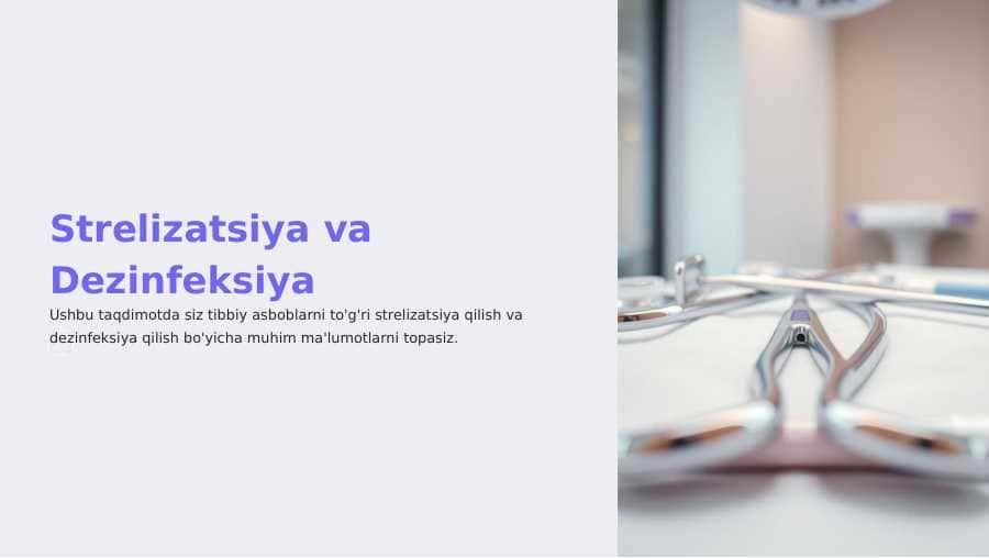 Strelizatsiya va Dezinfeksiya