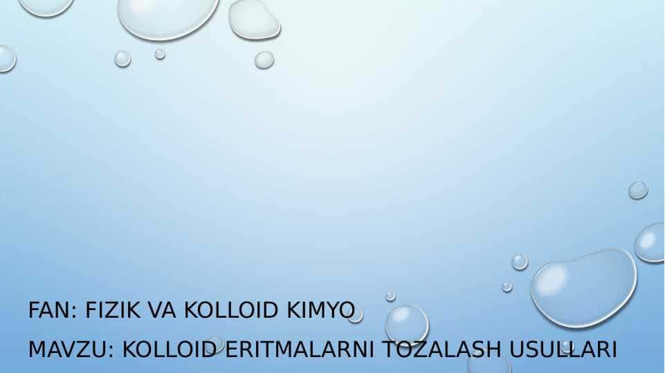 Kolloid eritmalarni tozalash usullari