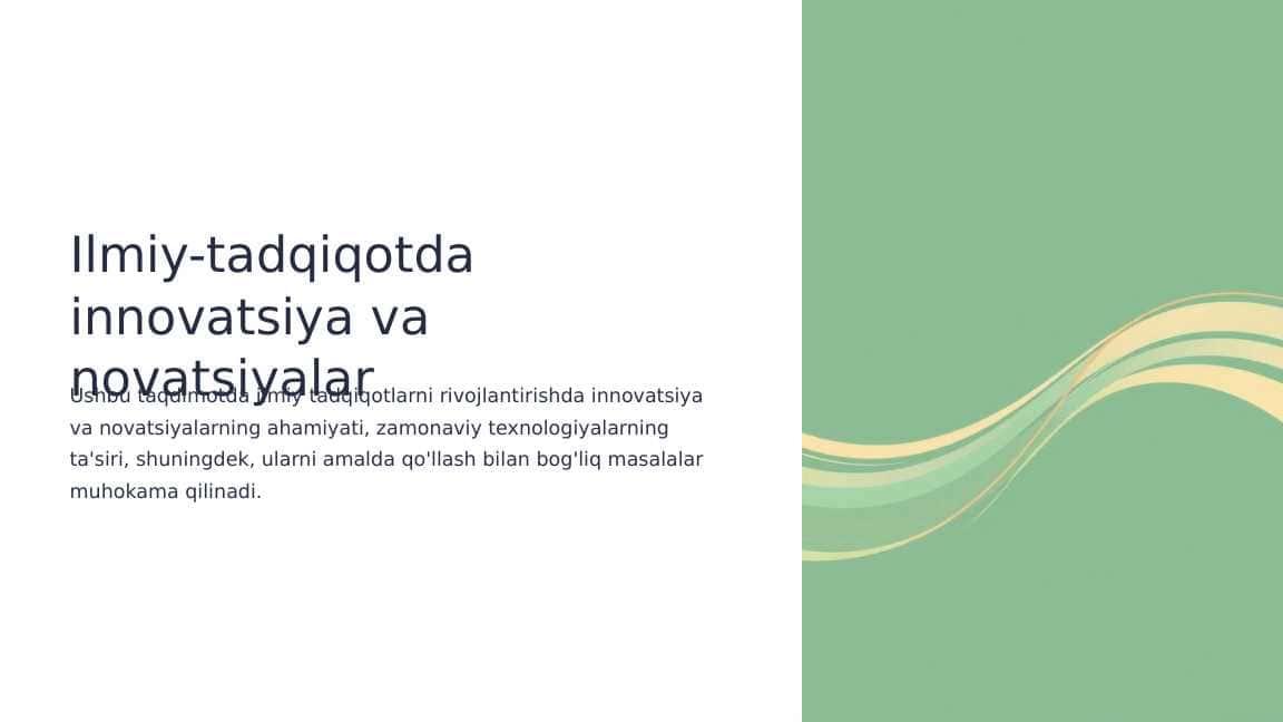 Ilmiy-tadqiqotda innovatsiya va novatsiyalar