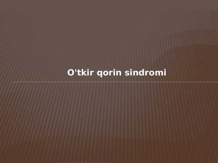 O'tkir qorin sindromi