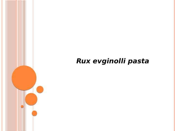 Rux evginolli pasta