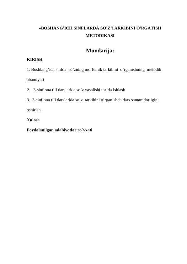 BOSHANG'ICH SINFLARDA SO'Z TARKIBINI O'RGATISH METODIKASI