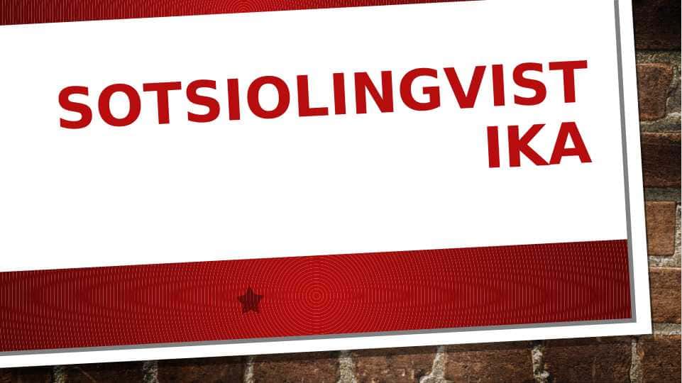 Sotsiolingvistika