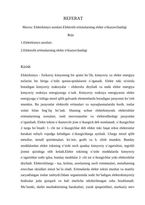 Elektrkimyo asoslari.Elektrolit eritmalarning elektr o'tkazuvchanligi