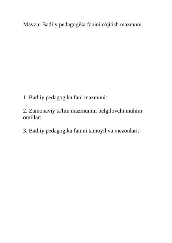 Badiy pedagogika fanini o'qitish mazmuni.