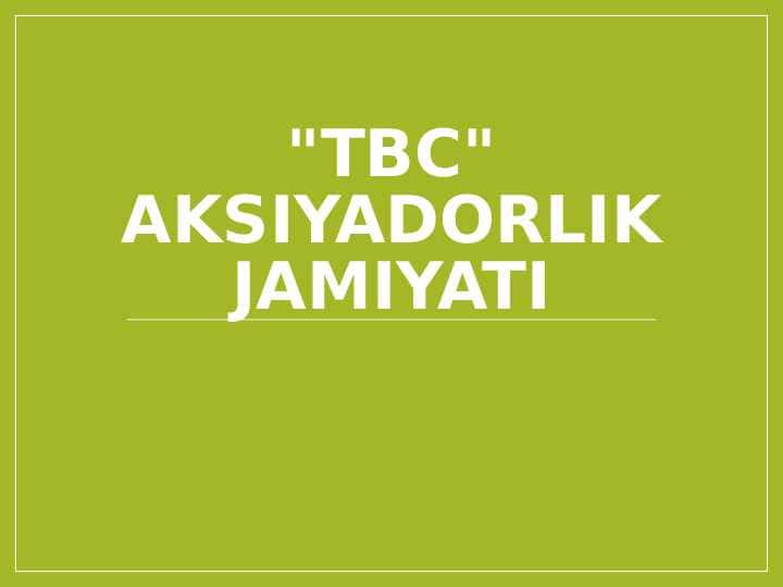 "TBC" aksiyadorlik jamiyati