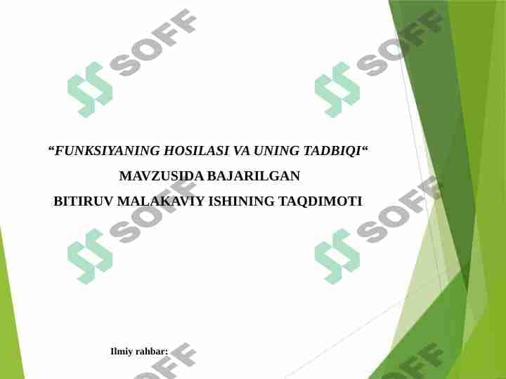 FUNKSIYANING HOSILASI VA UNING TADBIQLARI || Taqdimot