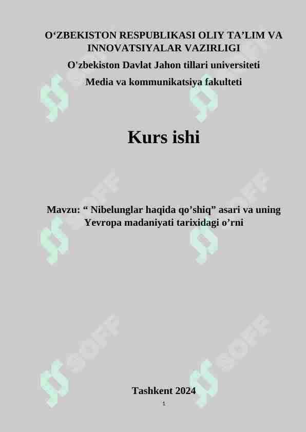 "Nibelunglar haqida qo'shiq" asari va uning Yevropa madaniyati tarixidagi o'rni