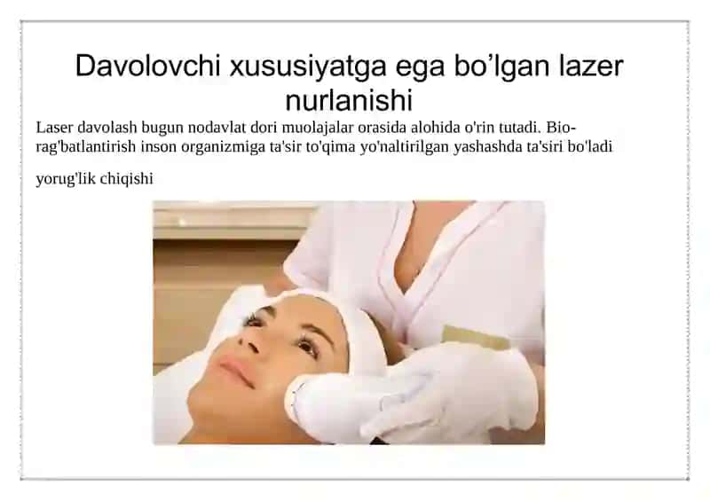 Davolovchi xususiyatga ega bo’lgan lazer nurlanishi