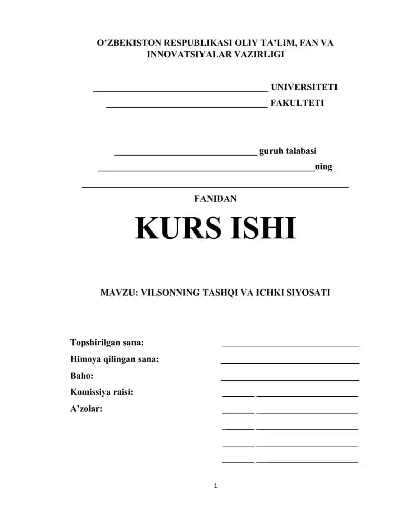 Vudro Vilsonning Tashqi va Ichki Siyosati
