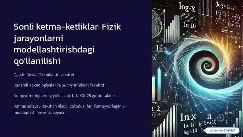 Sonli ketma-ketliklar: Fizik jarayonlarni modellashtirishdagi