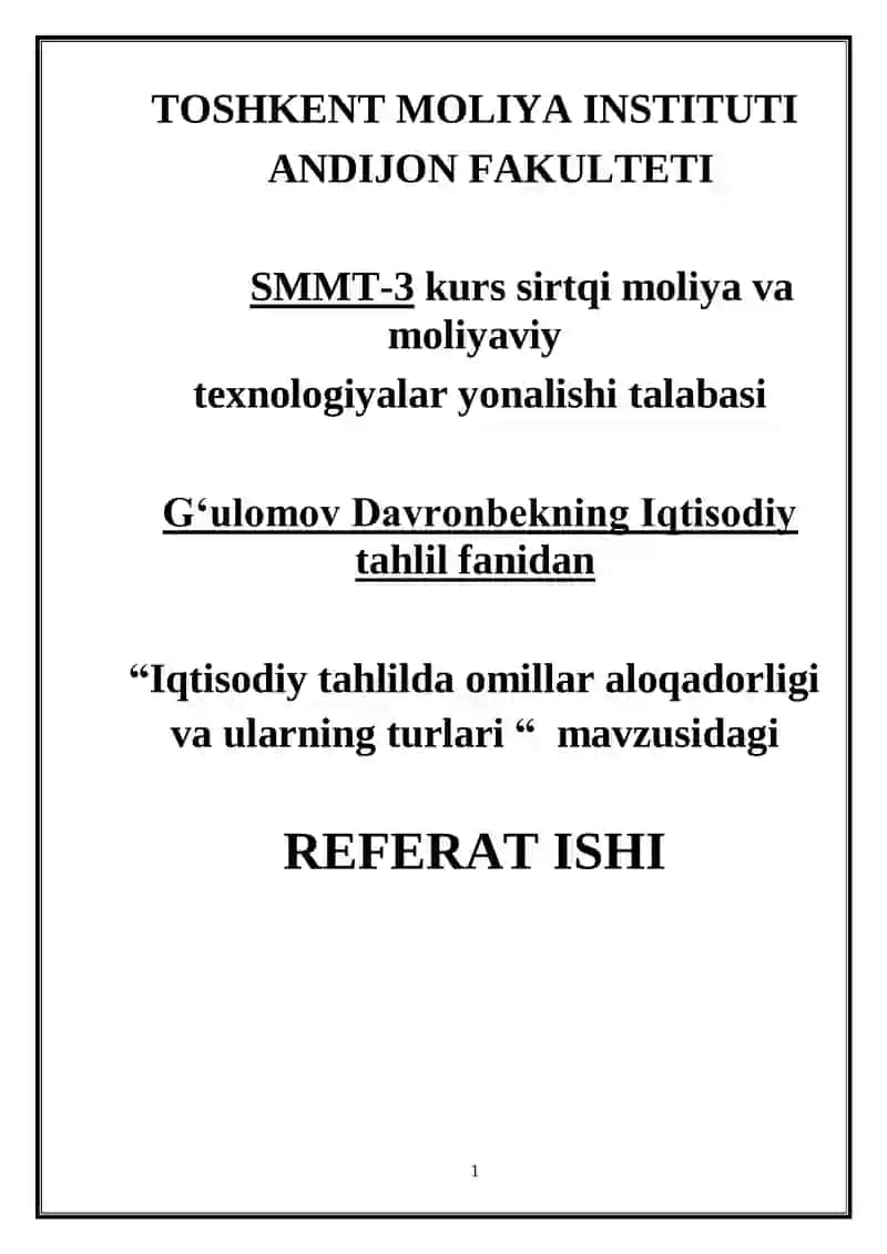 Iqtisodiy tahlilda omillar aloqadorligi va ularning turlari