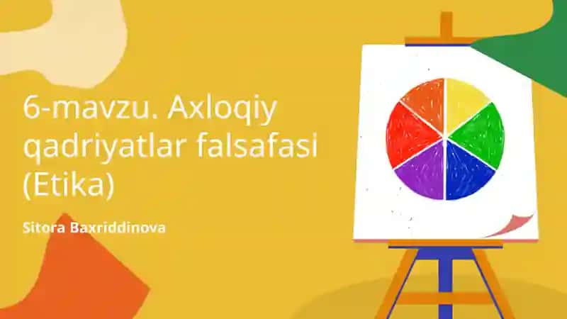 Axloqiy qadriyatlar falsafasi (Etika)