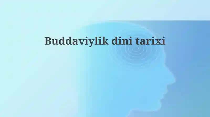 Buddaviylik dini tarixi